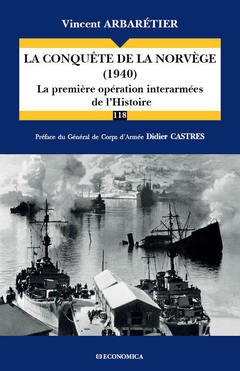 Cover of the book La conquête de la Norvège, 1940 - la première opération interarméées de l'histoire