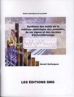 Cover of the book Synthèse des outils de la maîtrise statistique des procédés, du six sigma et des normes d'échantillonnage 