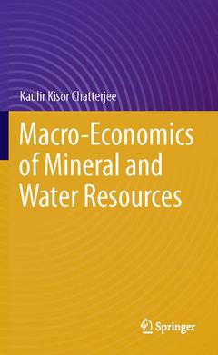 Couverture de l’ouvrage Macro-Economics of Mineral and Water Resources