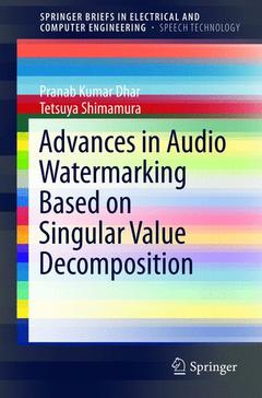Couverture de l’ouvrage Advances in Audio Watermarking Based on Singular Value Decomposition