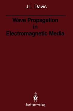 Couverture de l’ouvrage Wave Propagation in Electromagnetic Media