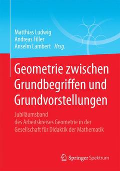Couverture de l’ouvrage Geometrie zwischen Grundbegriffen und Grundvorstellungen