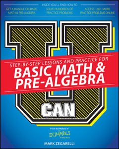 Couverture de l’ouvrage U Can: Basic Math & Pre-Algebra For Dummies