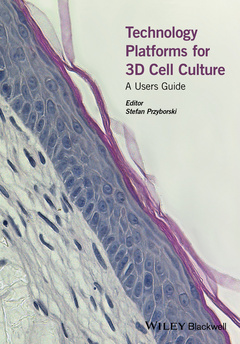 Couverture de l’ouvrage Technology Platforms for 3D Cell Culture