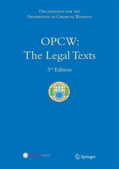 Couverture de l’ouvrage OPCW: The Legal Texts