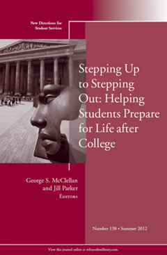 Couverture de l’ouvrage Stepping Up to Stepping Out: Helping Students Prepare for Life After College
