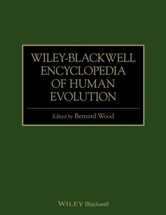 Couverture de l’ouvrage Wiley-Blackwell Encyclopedia of Human Evolution, 2 Volume Set