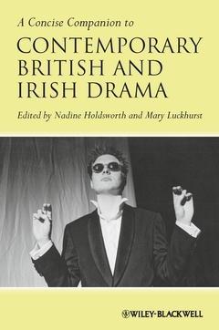 Couverture de l’ouvrage A Concise Companion to Contemporary British and Irish Drama