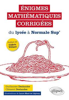 Cover of the book Énigmes mathématiques corrigées du lycée à Normale Sup’
