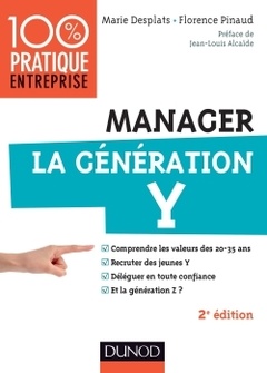 Cover of the book Manager la génération Y - 2e éd.