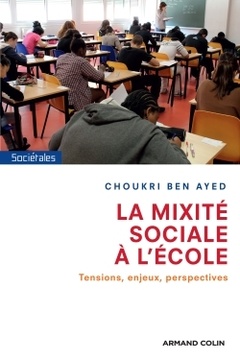 Cover of the book La mixité sociale à l'école