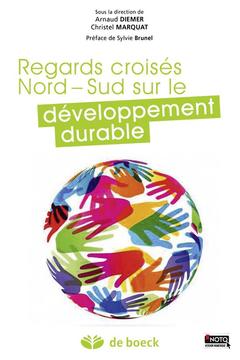 Cover of the book Regards croisés Nord-Sud sur le développement durable