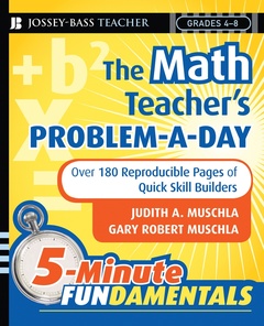 Couverture de l’ouvrage The Math Teacher's Problem-a-Day, Grades 4-8