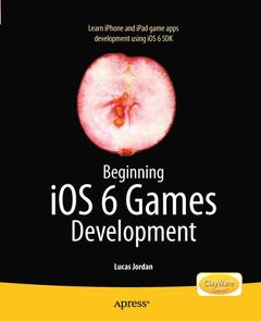 Cover of the book Beginning iOS 6 Games Development