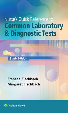 Couverture de l’ouvrage Nurse's Quick Reference to Common Laboratory & Diagnostic Tests
