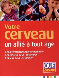 Cover of the book Votre cerveau, un allié à tout âge 