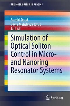 Cover of the book Simulation of Optical Soliton Control in Micro- and Nanoring Resonator Systems
