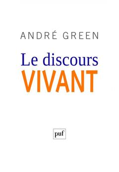 Cover of the book Le discours vivant