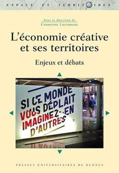 Cover of the book ECONOMIE CREATIVE ET SES TERRITOIRES