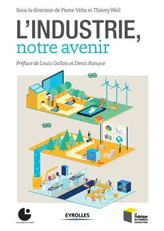 Cover of the book L'industrie, notre avenir