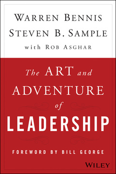Couverture de l’ouvrage The Art and Adventure of Leadership