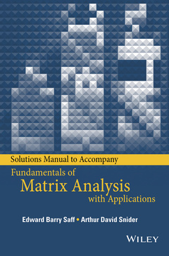 Couverture de l’ouvrage Solutions Manual to accompany Fundamentals of Matrix Analysis with Applications