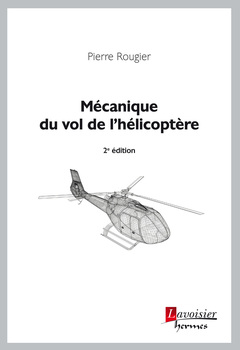 Cover of the book Mécanique du vol de l'hélicoptère