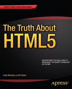 Couverture de l’ouvrage The Truth About HTML5