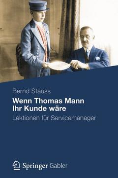 Cover of the book Wenn Thomas Mann Ihr Kunde wäre