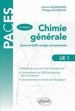 Couverture de l’ouvrage UE1 - Chimie générale cours et QCM cours et QCM corrigés et commentés - 3e édition