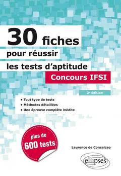 Couverture de l’ouvrage 30 fiches pour réussir les tests d’aptitude - Concours IFSI - 2e édition
