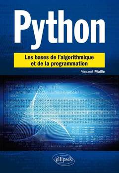 Couverture de l’ouvrage Python. Les bases de l’algorithmique et de la programmation
