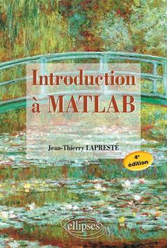 Couverture de l’ouvrage Introduction à Matlab - 4e édition
