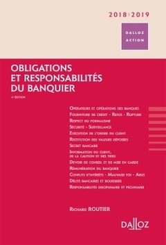 Couverture de l’ouvrage Obligations et responsabilités du banquier 2018/2019. 4e éd.