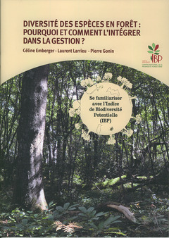Couverture de l’ouvrage Diversité des espèces en forêt : pourquoi et comment l'intégrer dans la gestion ?