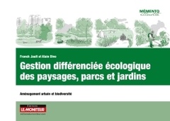 Cover of the book Gestion différenciée écologique des paysages, parcs et jardins