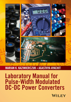 Couverture de l’ouvrage Laboratory Manual for Pulse-Width Modulated DC-DC Power Converters