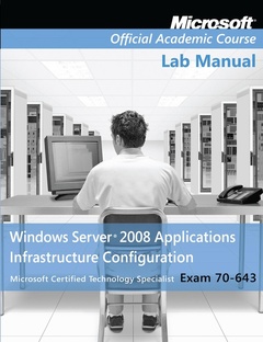 Cover of the book 70-643 Windows Server 2008 Applications Infrastructure Configuration