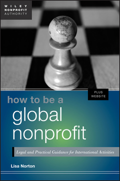 Couverture de l’ouvrage How to Be a Global Nonprofit