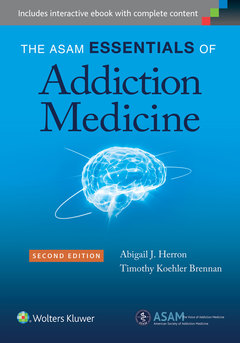 Couverture de l’ouvrage The ASAM Essentials of Addiction Medicine