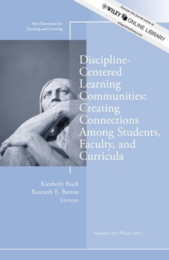 Couverture de l’ouvrage Discipline-Centered Learning Communities: Creating Connections Among Students, Faculty, and Curricula
