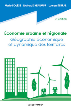 Cover of the book Économie urbaine et régionale - géographie économique et dynamique des territoires