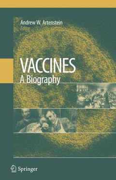 Couverture de l’ouvrage Vaccines: A Biography