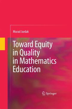 Couverture de l’ouvrage Toward Equity in Quality in Mathematics Education