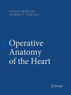 Couverture de l’ouvrage Operative Anatomy of the Heart