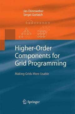 Couverture de l’ouvrage Higher-Order Components for Grid Programming