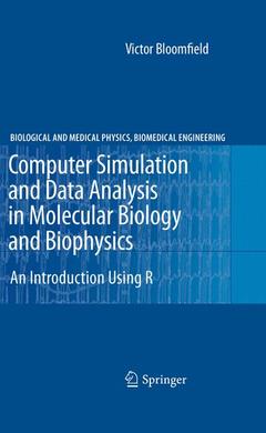 Couverture de l’ouvrage Computer Simulation and Data Analysis in Molecular Biology and Biophysics