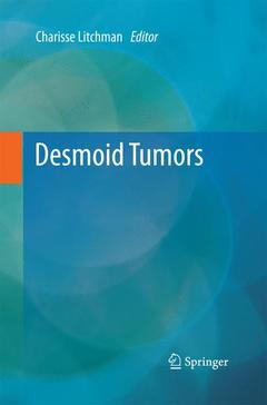 Couverture de l’ouvrage Desmoid Tumors