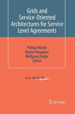 Couverture de l’ouvrage Grids and Service-Oriented Architectures for Service Level Agreements