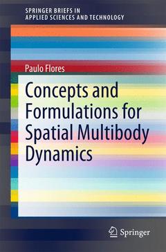 Couverture de l’ouvrage Concepts and Formulations for Spatial Multibody Dynamics